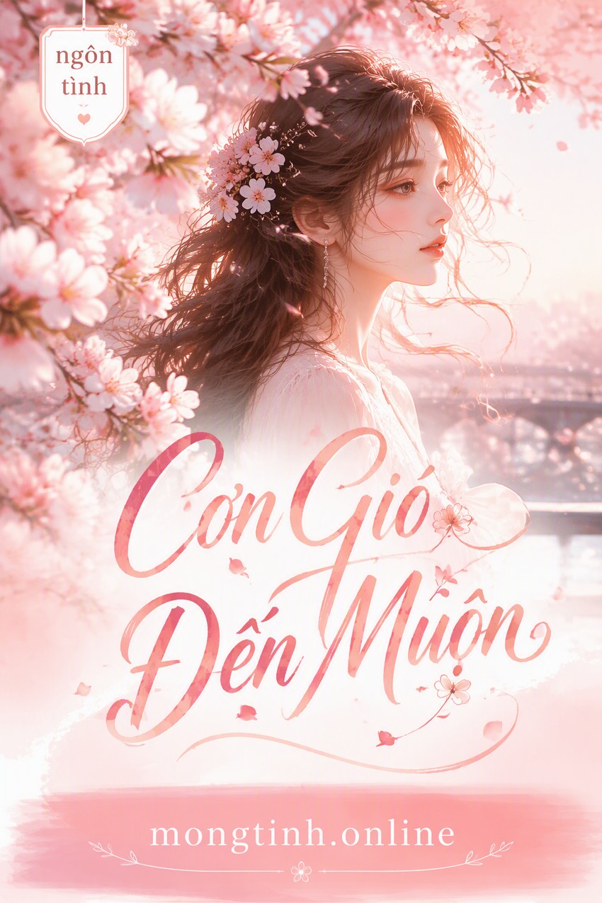 Cơn Gió Đến Muộn