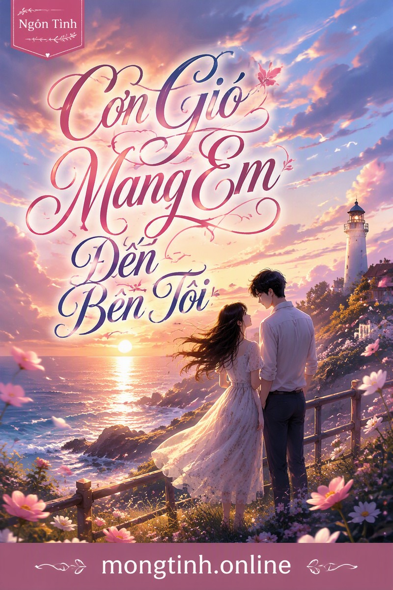 Cơn Gió Mang Em Đến Bên Tôi
