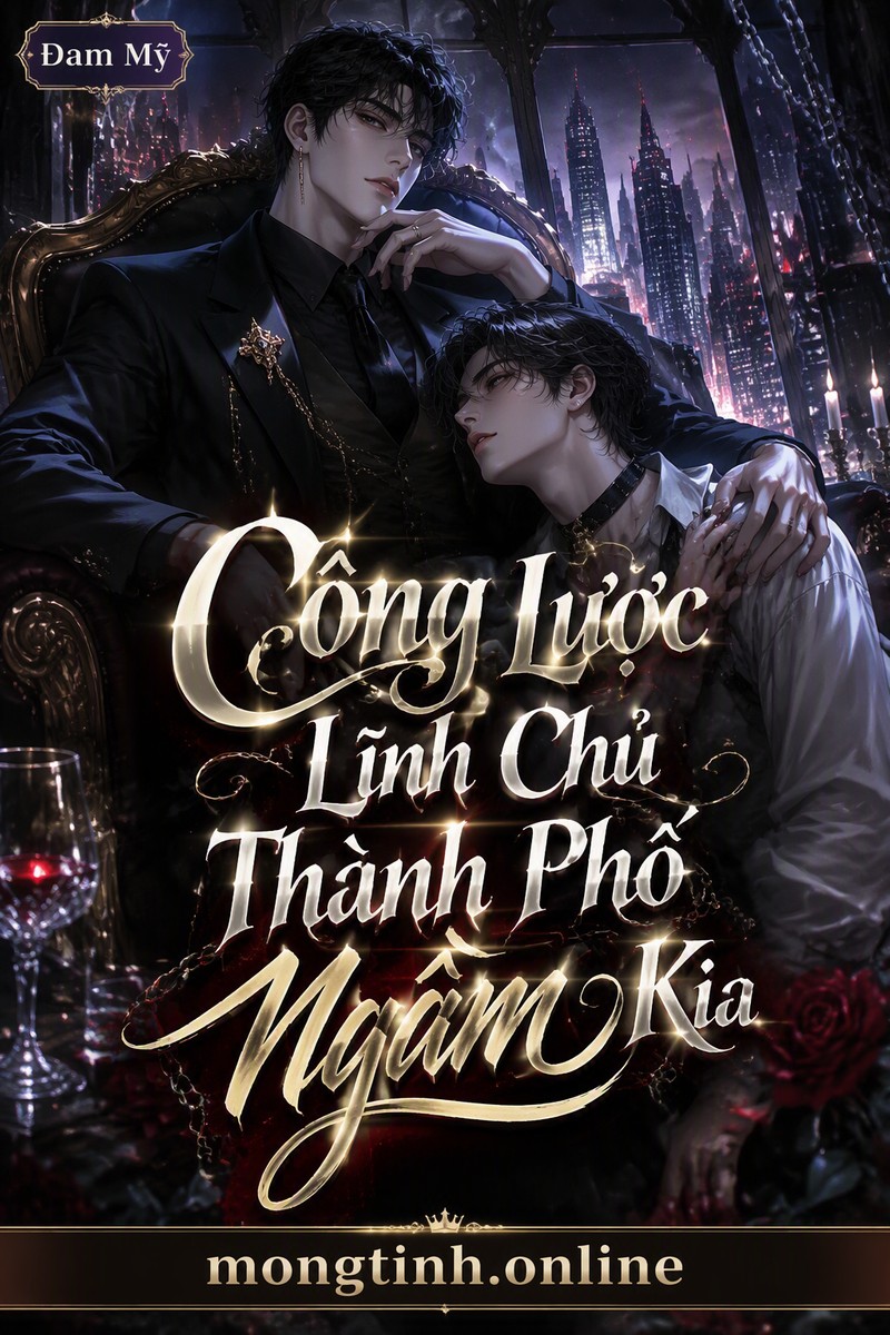 Công Lược Lĩnh Chủ Thành Phố Ngầm Kia