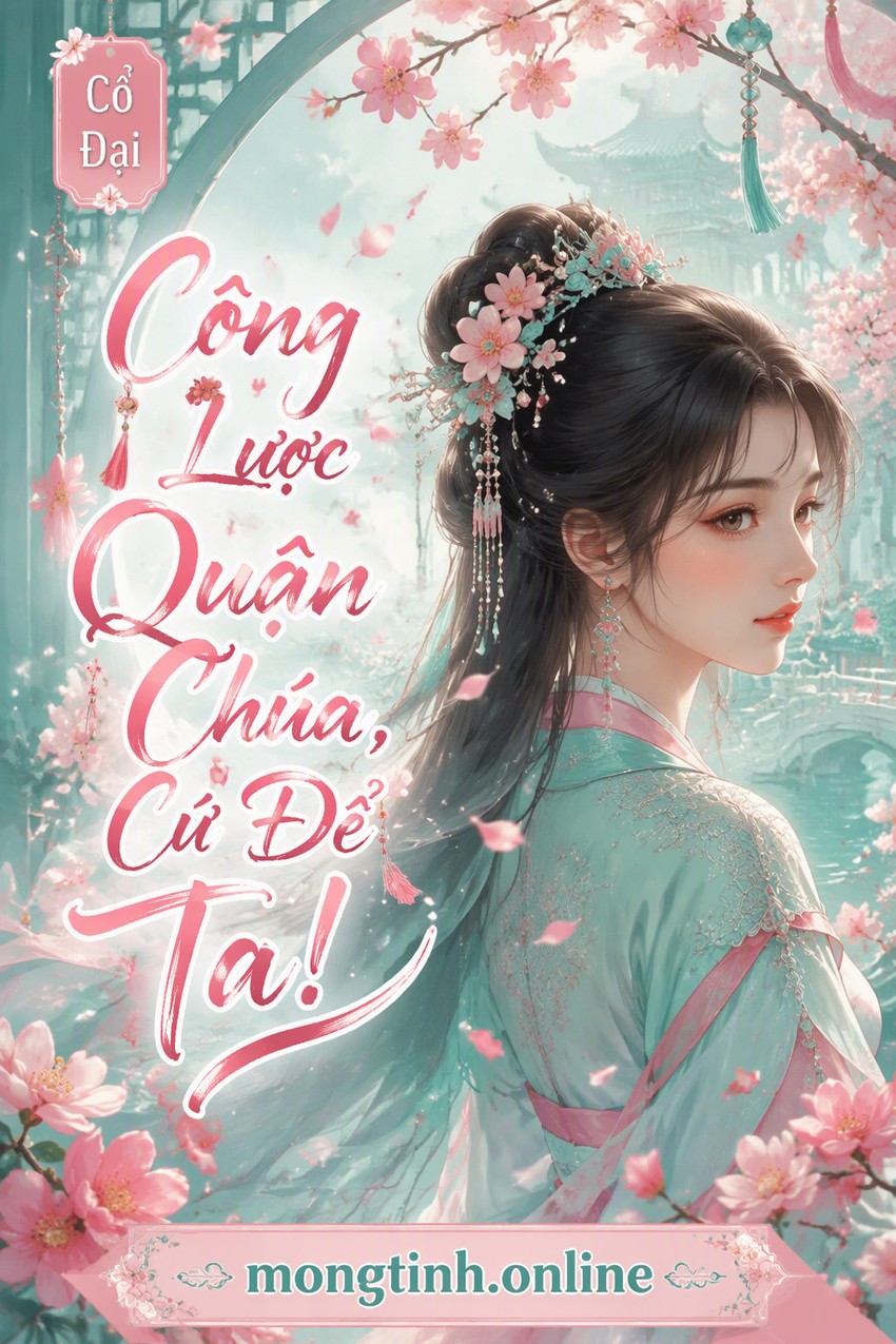 Công Lược Quận Chúa, Cứ Để Ta!