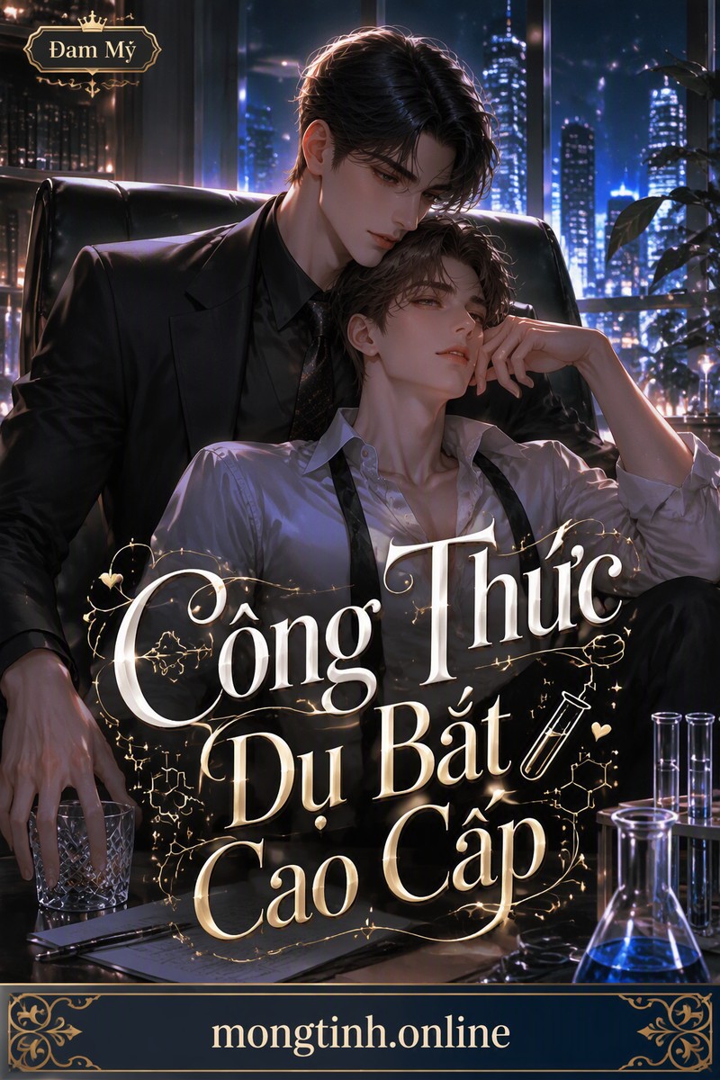 Công Thức Dụ Bắt Cao Cấp
