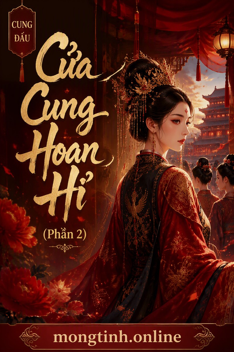 Cửa Cung Hoan Hỉ (Phần 2)