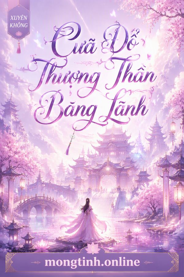 Cưa Đổ Thượng Thần Băng Lãnh