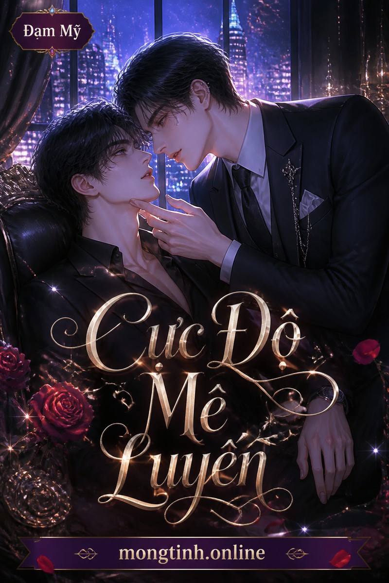 Cực Độ Mê Luyến
