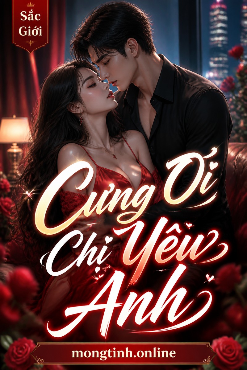 Cưng Ơi Chị Yêu Anh