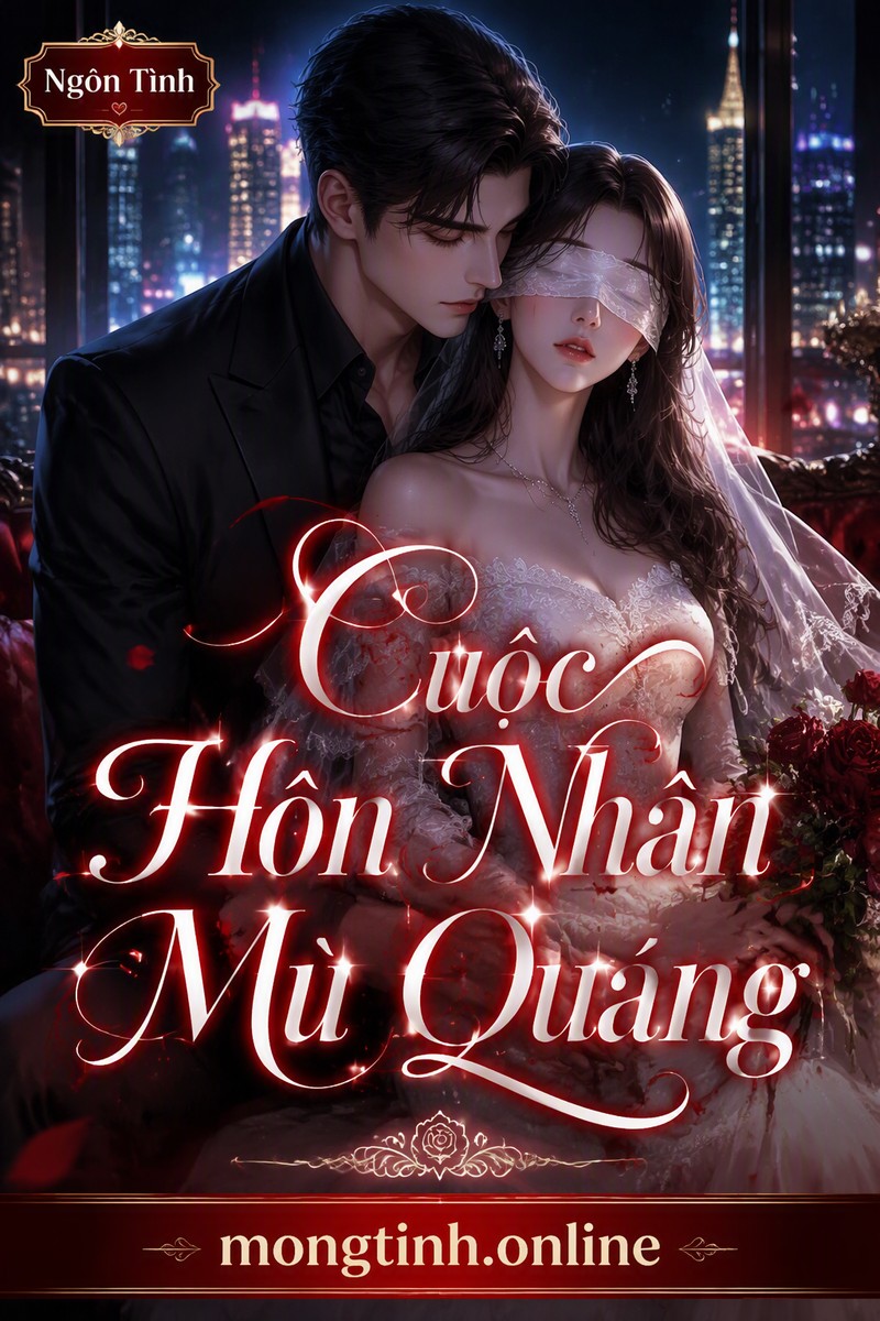 Cuộc Hôn Nhân Mù Quáng
