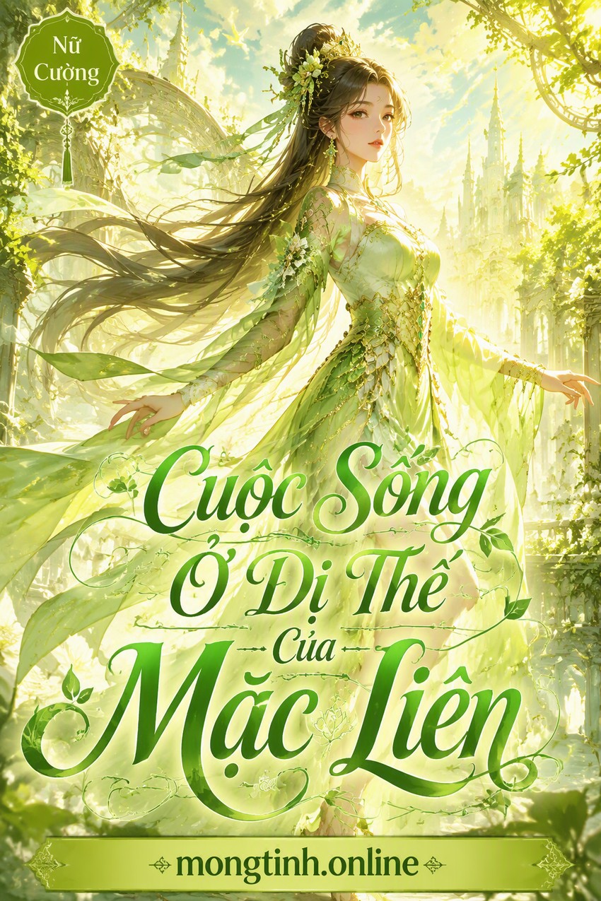 Cuộc Sống Ở Dị Thế Của Mặc Liên
