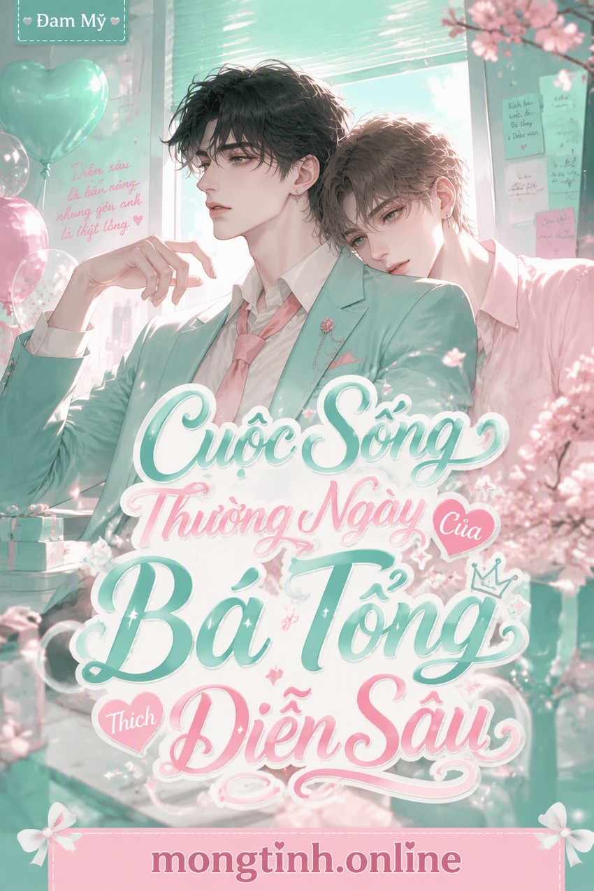 Cuộc Sống Thường Ngày Của Bá Tổng Thích Diễn Sâu