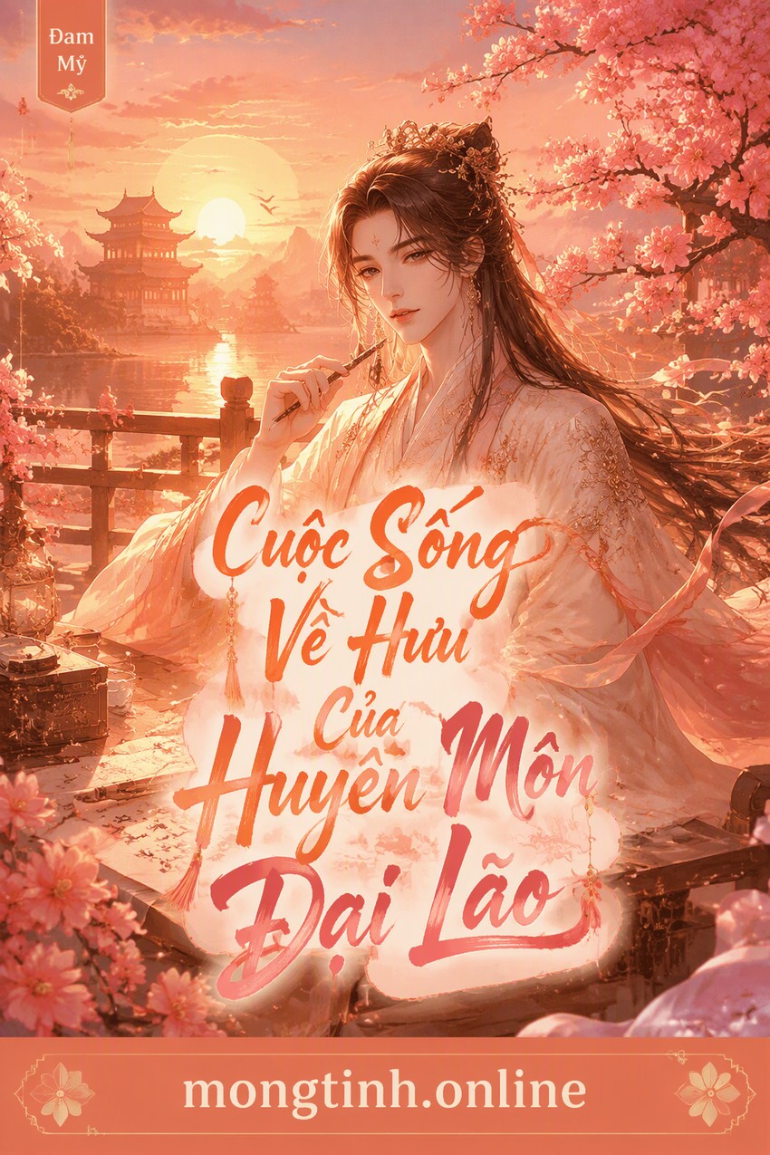 Cuộc Sống Về Hưu Của Huyền Môn Đại Lão