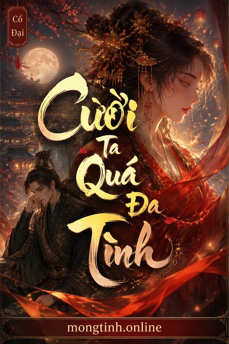 Cười Ta Quá Đa Tình