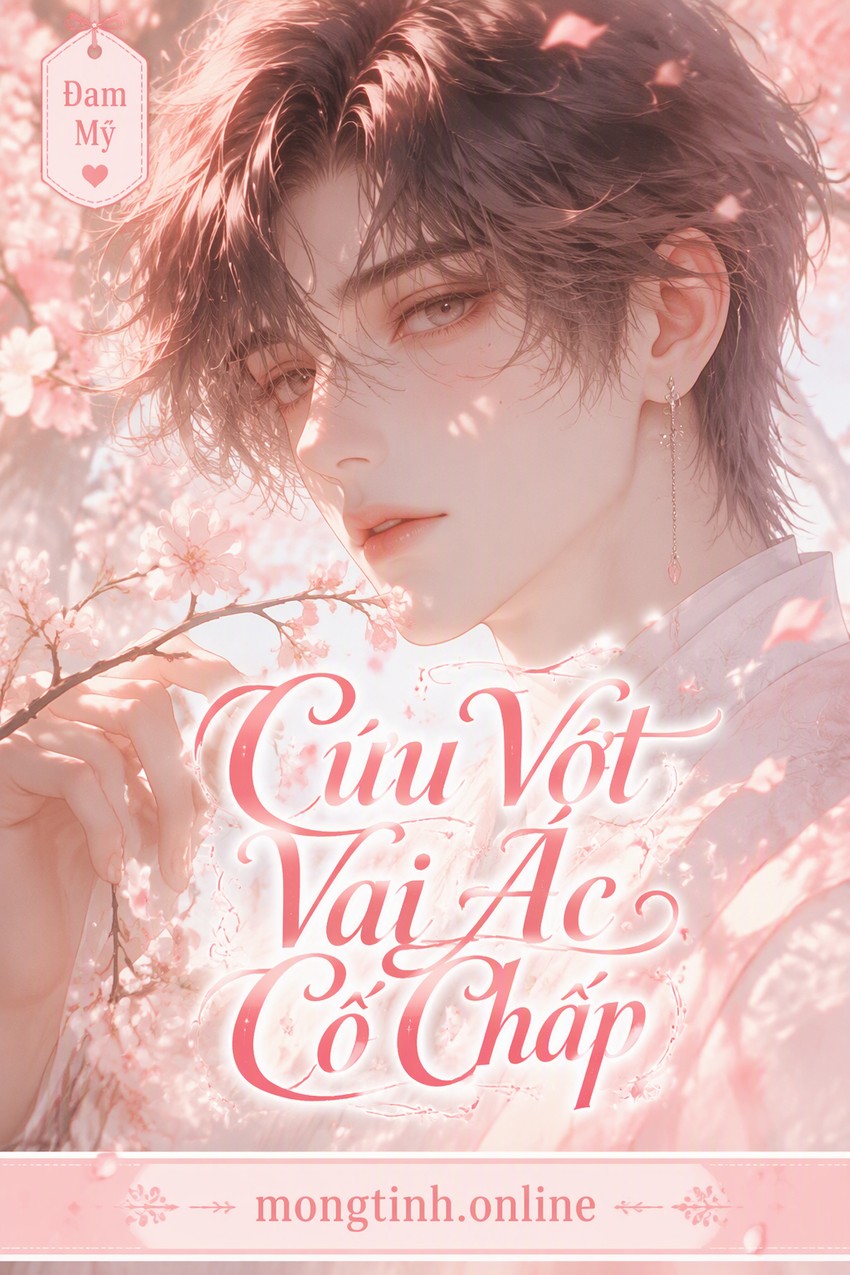 Cứu Vớt Vai Ác Cố Chấp