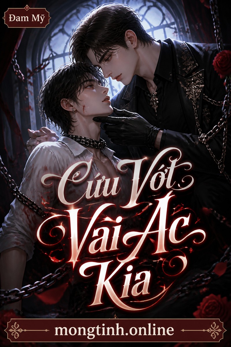 Cứu Vớt Vai Ác Kia