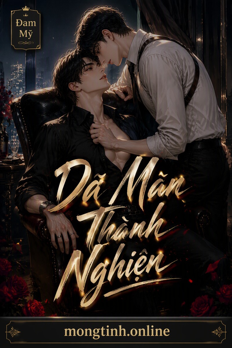 Dã Man Thành Nghiện