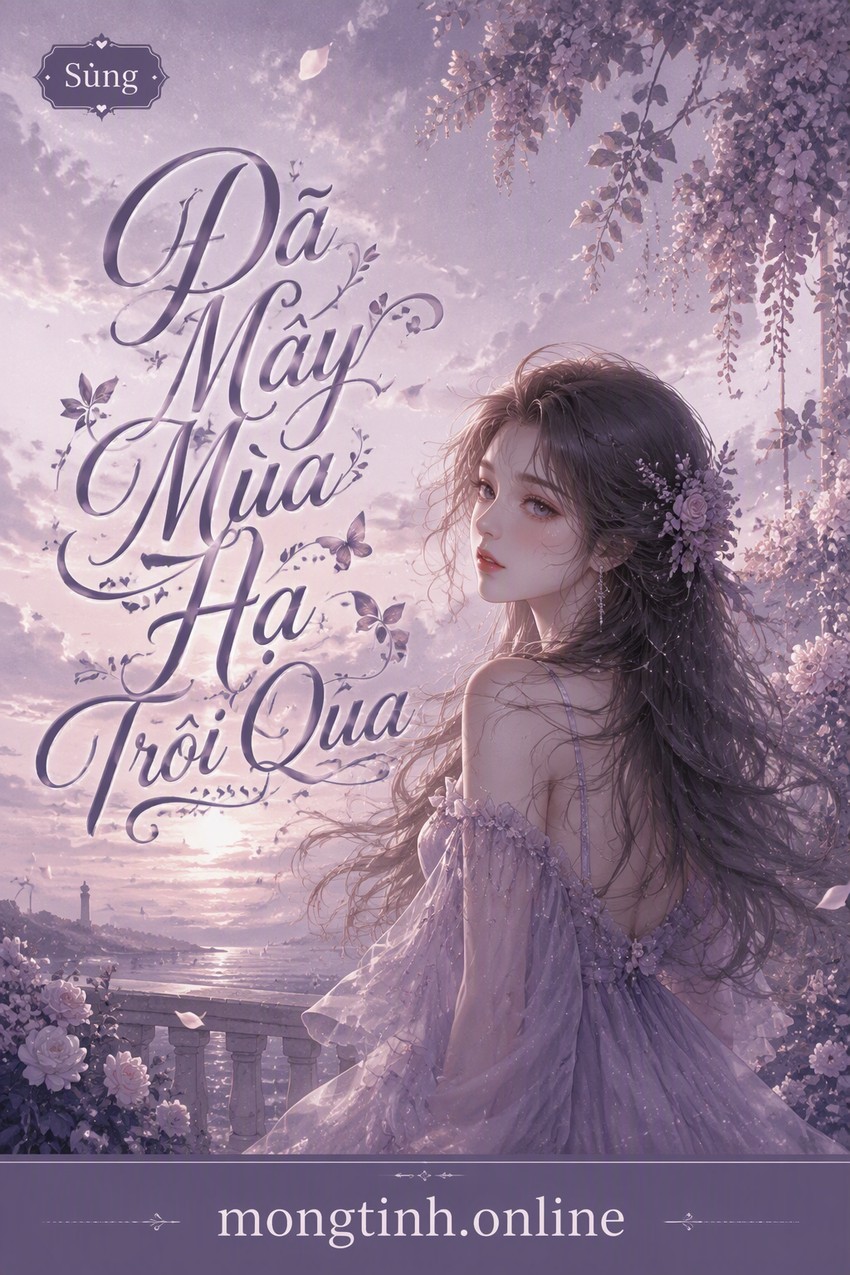 Đã Mấy Mùa Hạ Trôi Qua