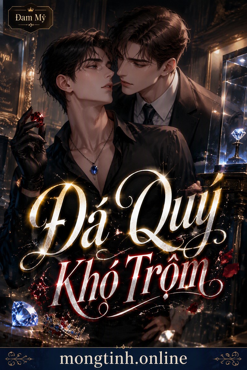Đá Quý Khó Trộm