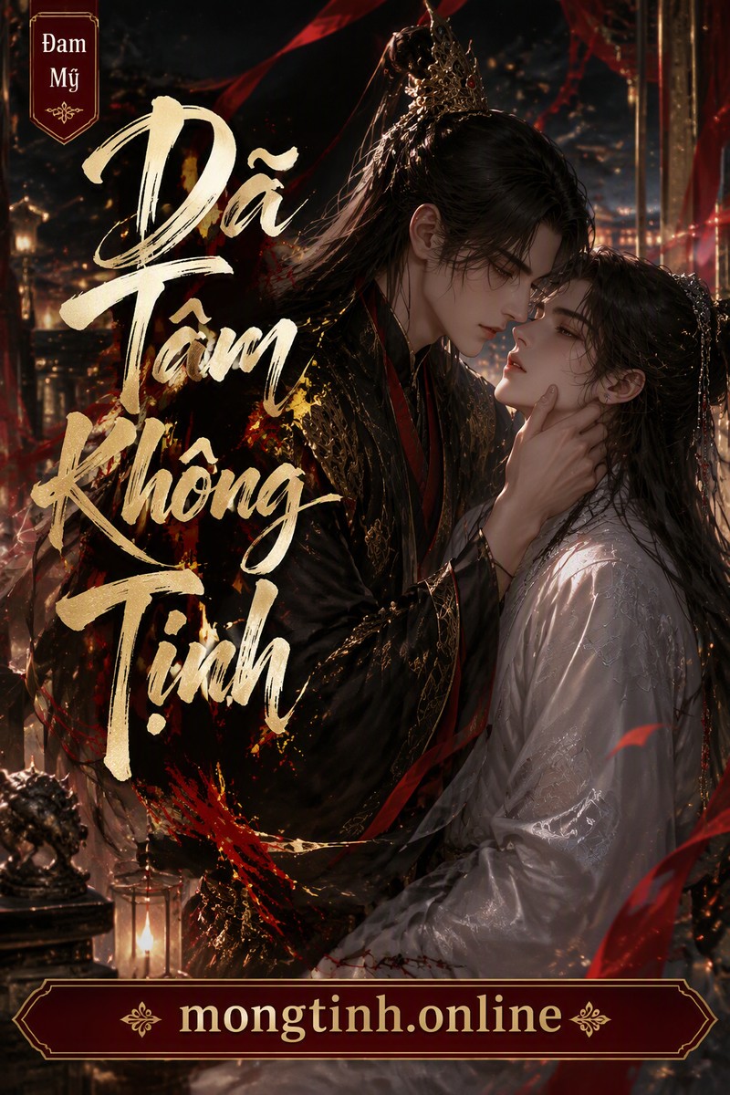Dã Tâm Không Tịnh