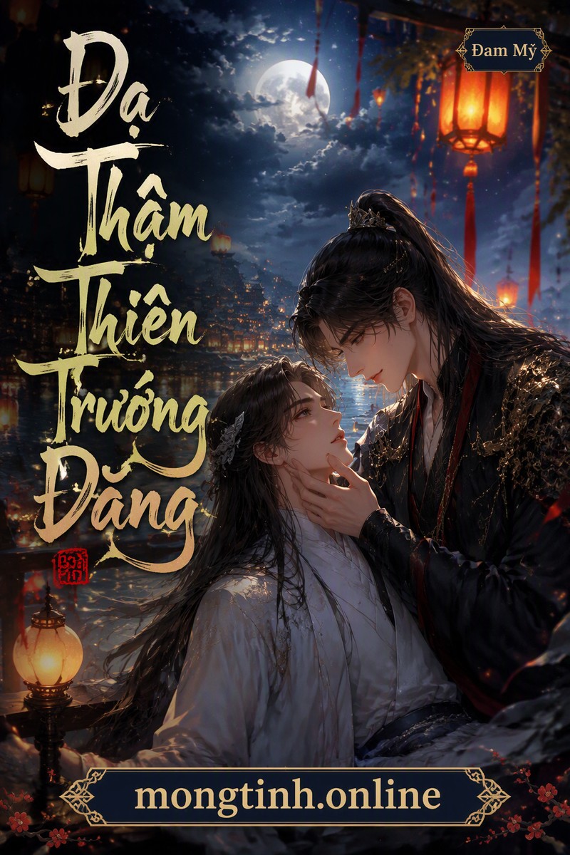 Dạ Thâm Thiên Trướng Đăng