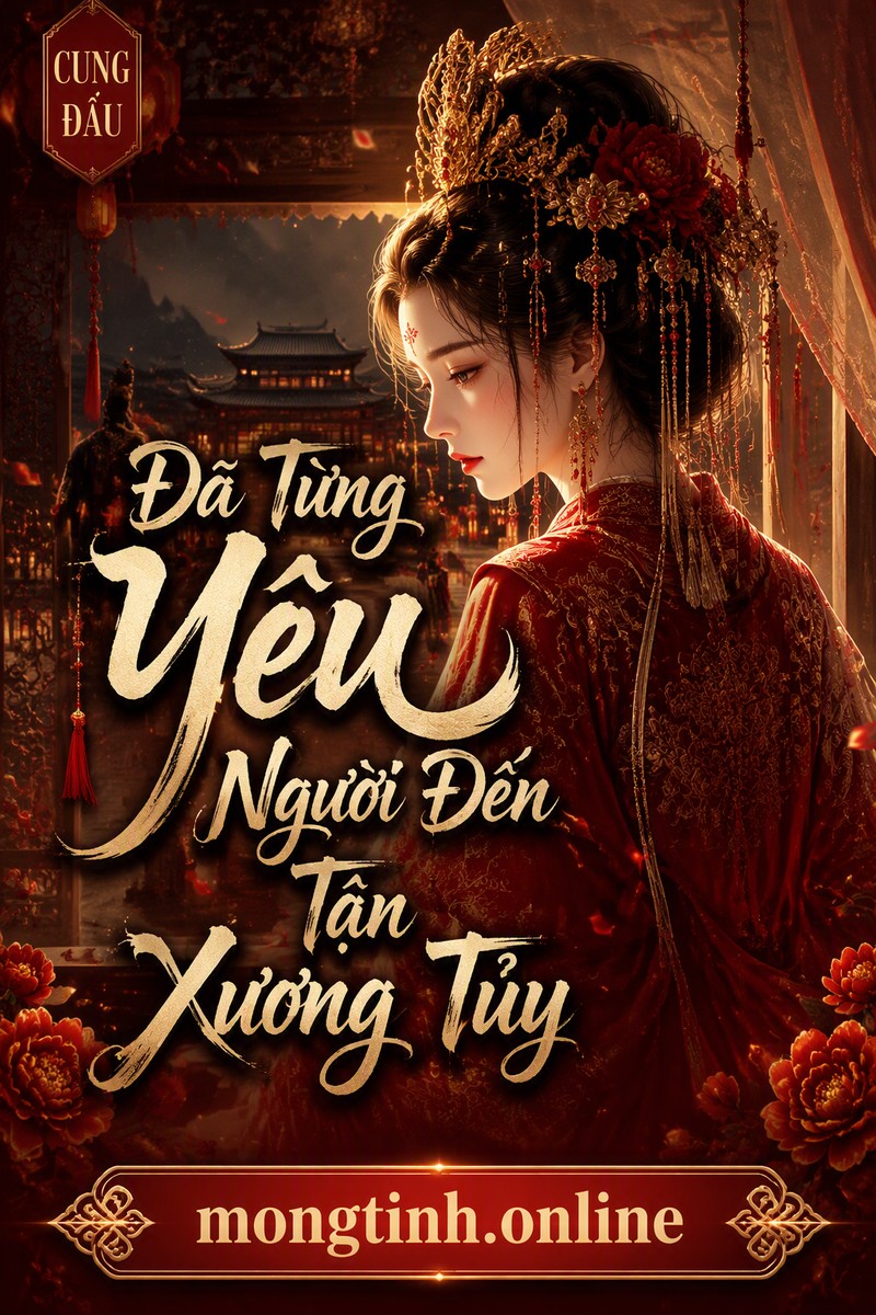 Đã Từng Yêu Người Đến Tận Xương Tủy