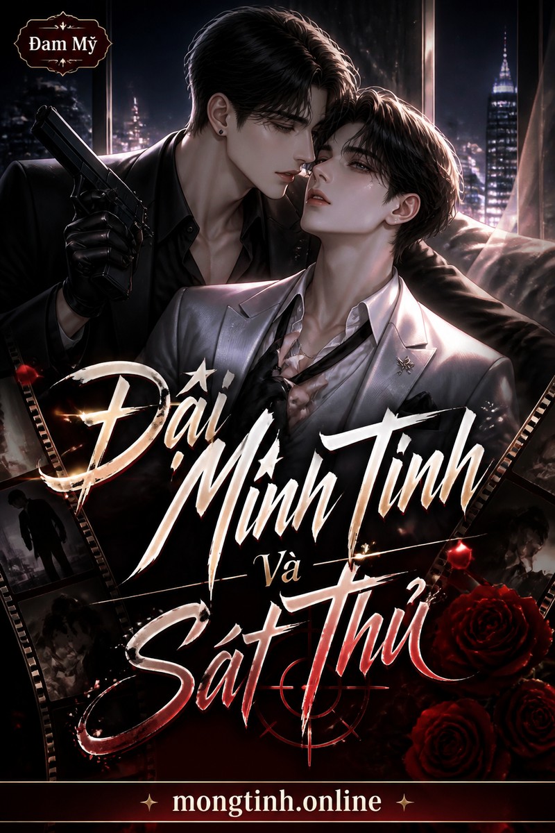 Đại Minh Tinh Và Sát Thủ