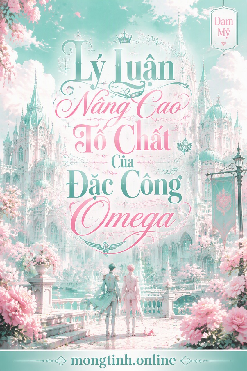 Lý Luận Nâng Cao Tố Chất Của Đặc Công Omega