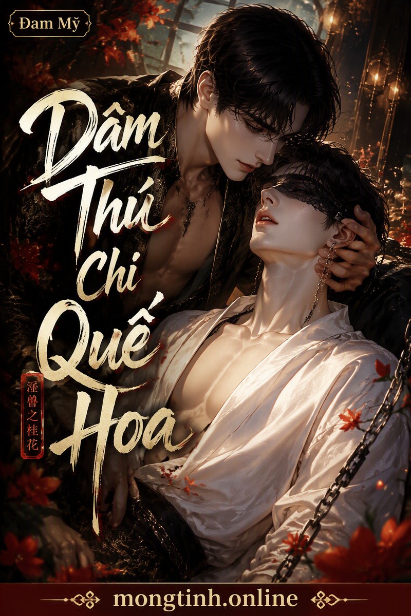 Dâm Thú Chi Quế Hoa
