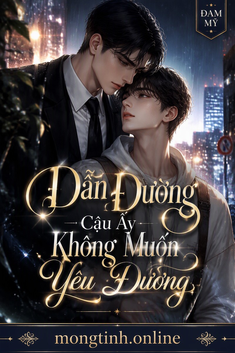 Dẫn Đường Cậu Ấy Không Muốn Yêu Đương
