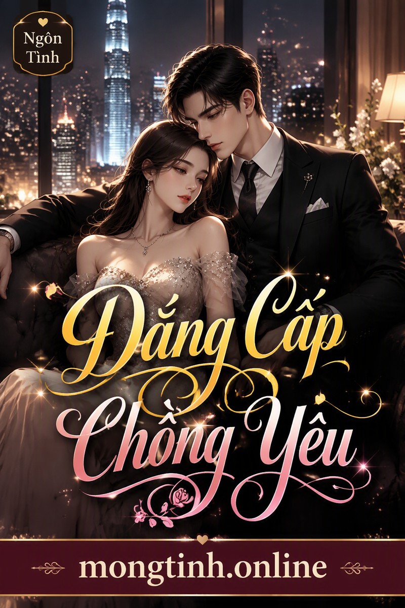 Đẳng Cấp Chồng Yêu