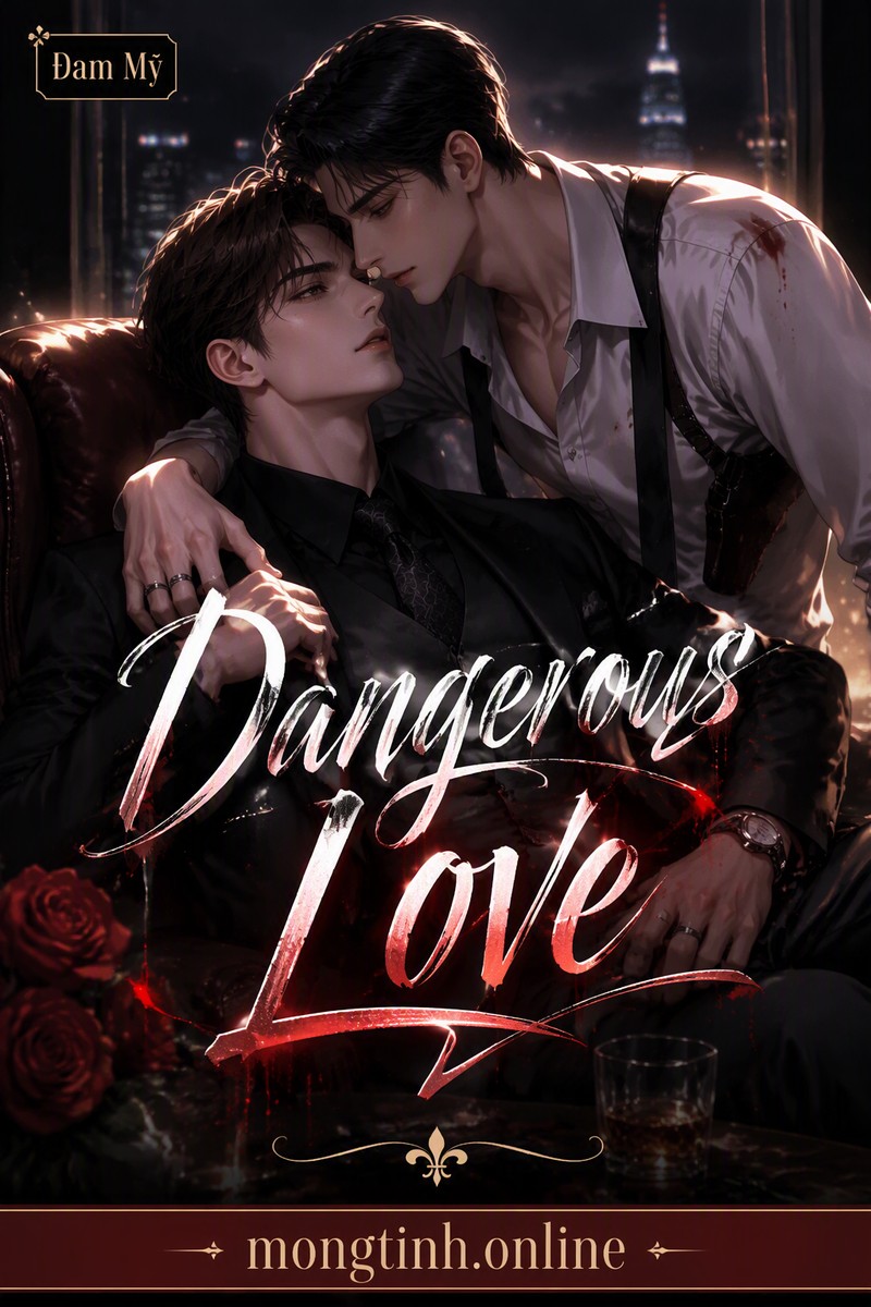 Dangerous Love