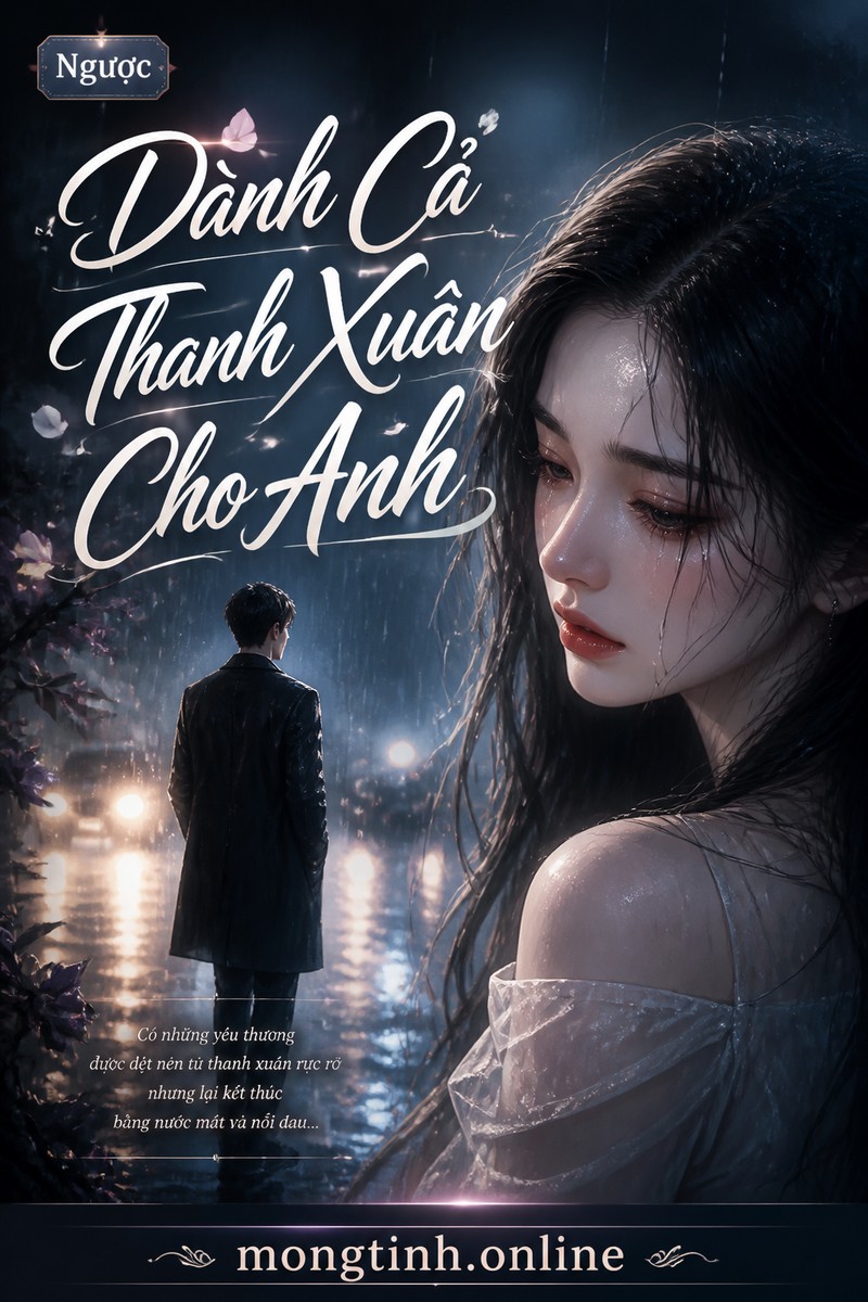 Dành Cả Thanh Xuân Cho Anh