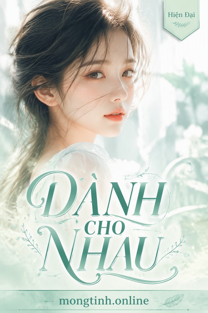 DÀNH CHO NHAU