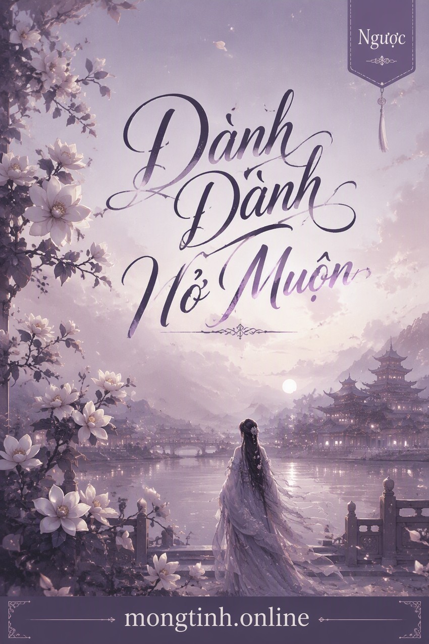 Dành Dành Nở Muộn