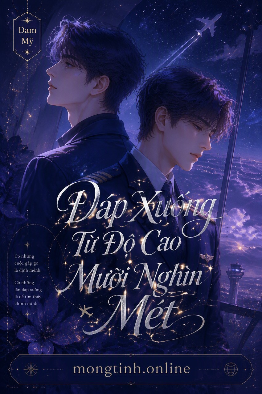 Đáp Xuống Từ Độ Cao Mười Nghìn Mét