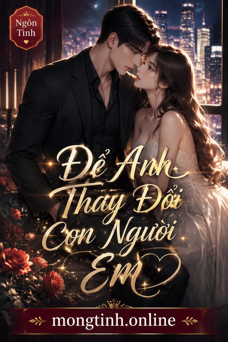 Để Anh Thay Đổi Con Người Em