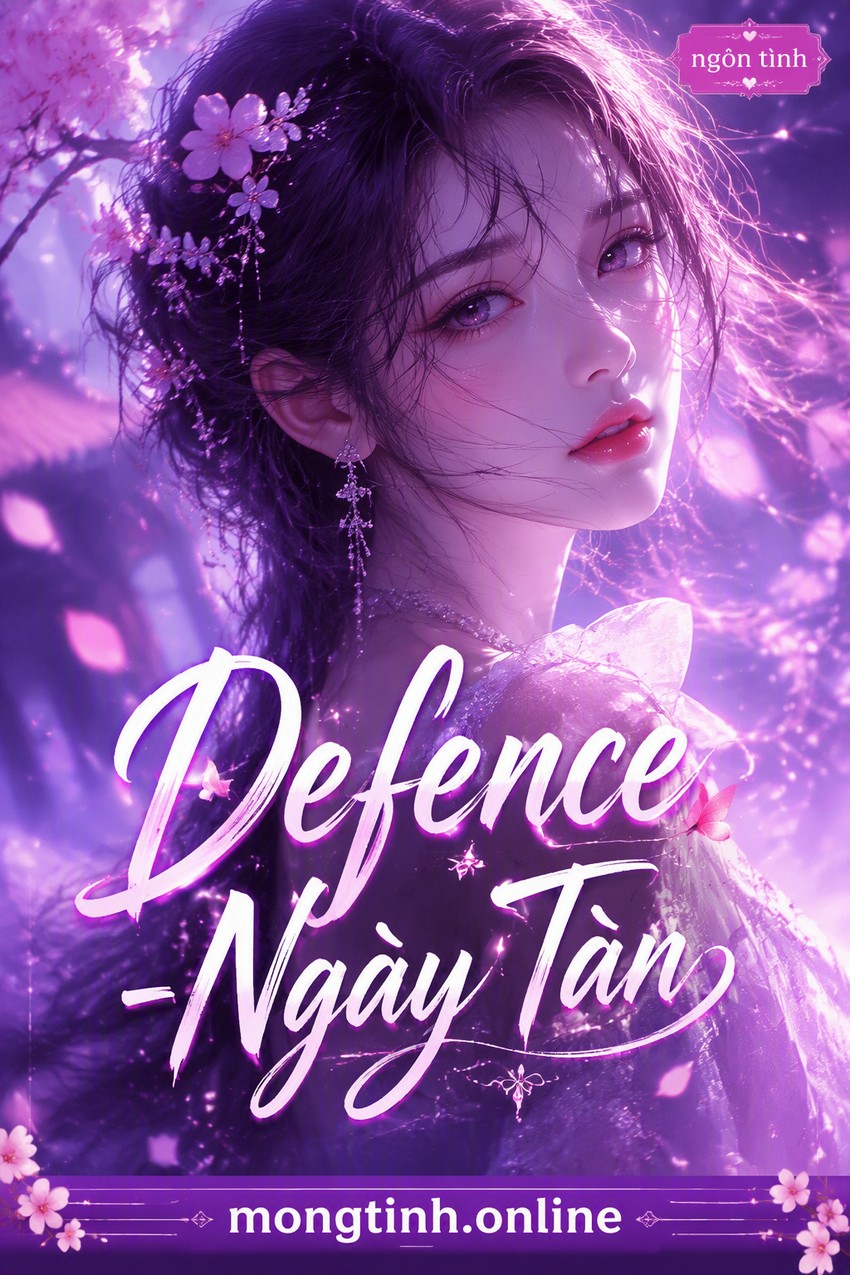 Defence - Ngày Tàn