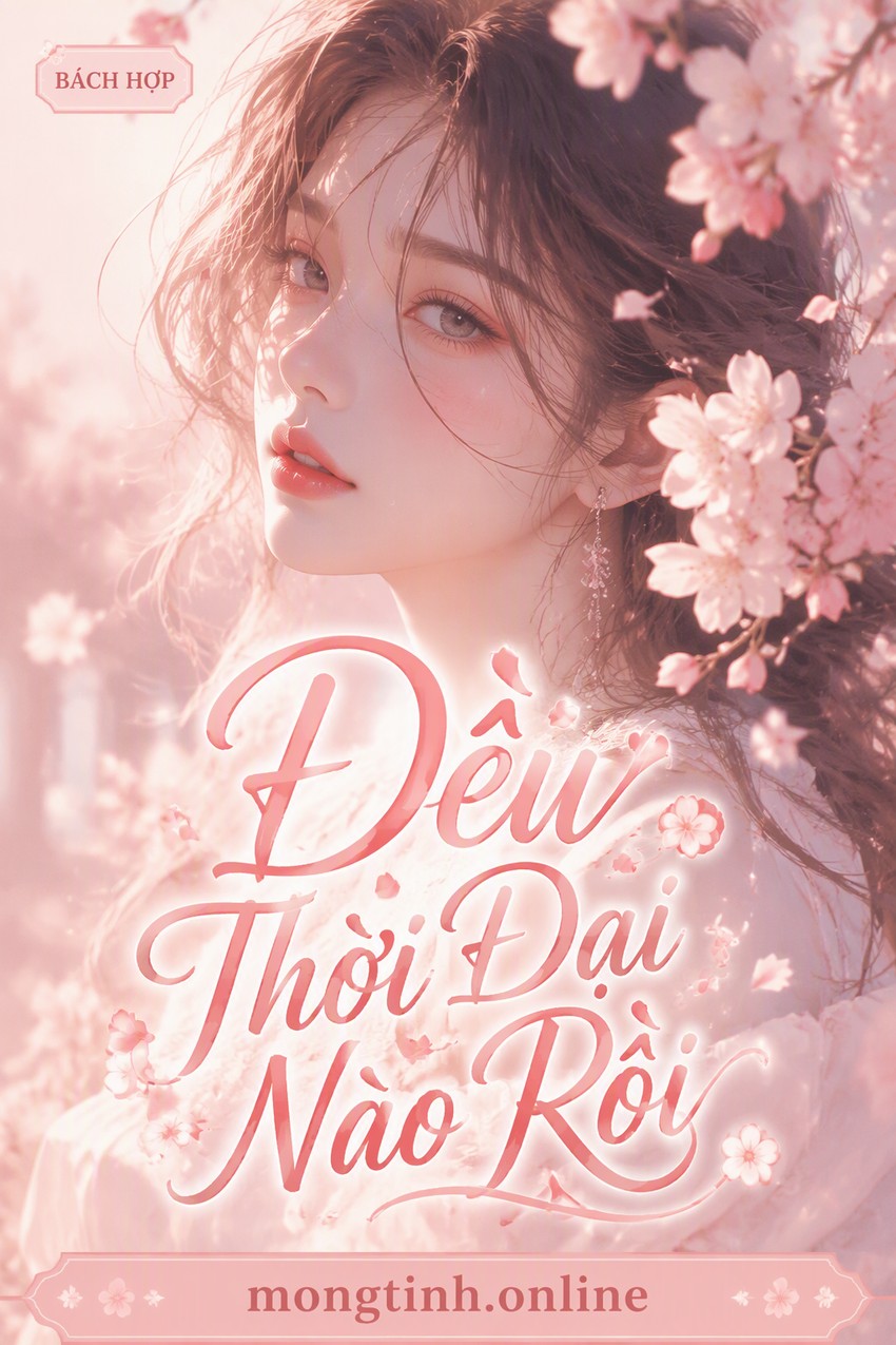 Đều Thời Đại Nào Rồi