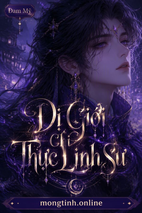 Dị Giới Chi Thực Linh Sư