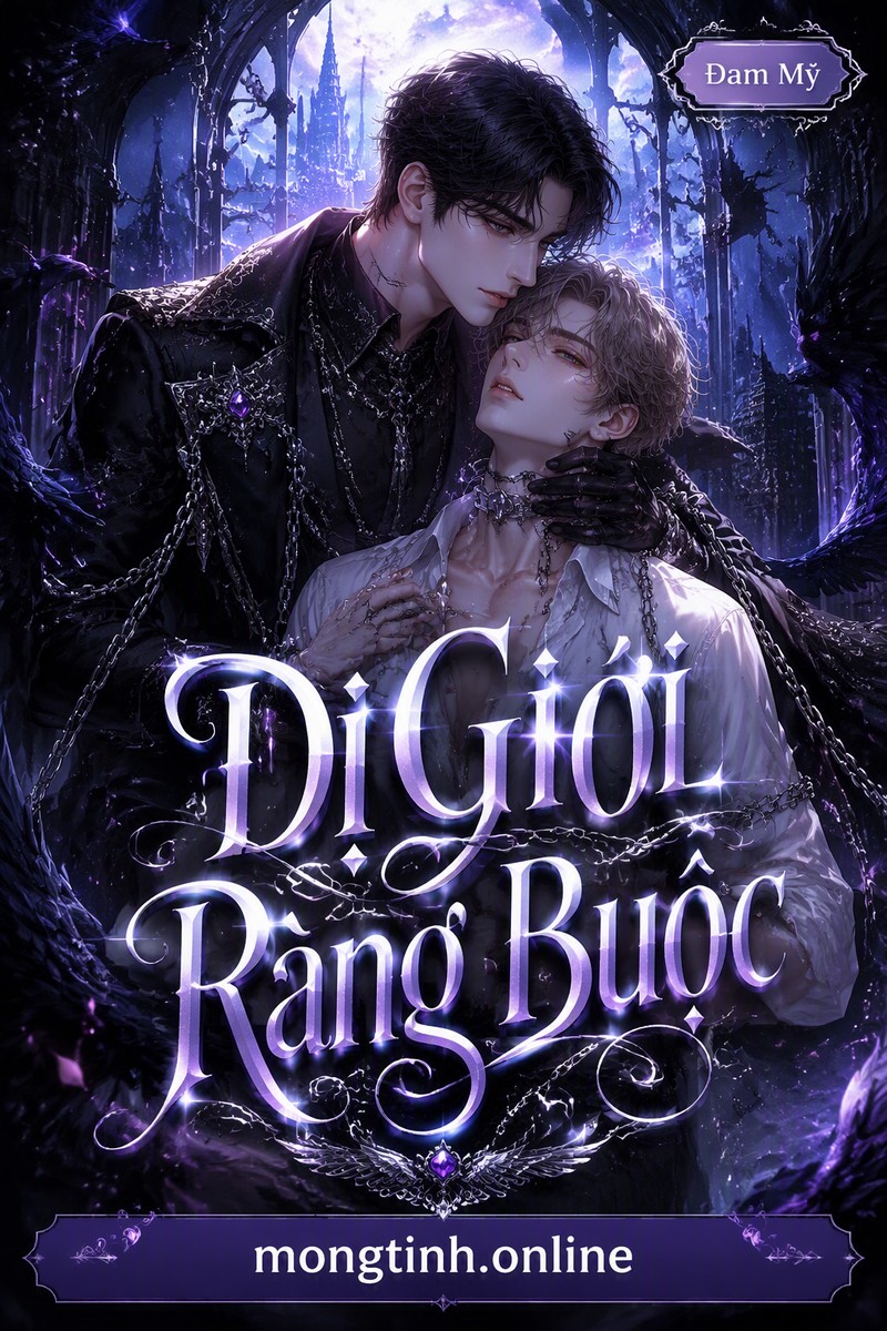Dị Giới Ràng Buộc