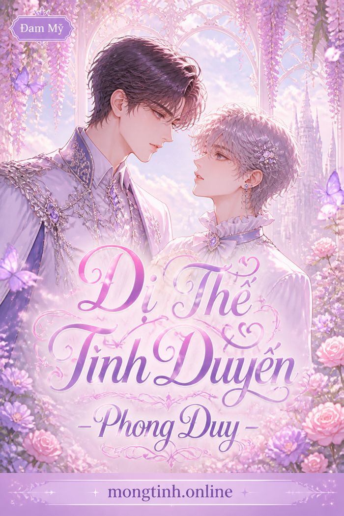 Dị Thế Tình Duyến - Phong Duy