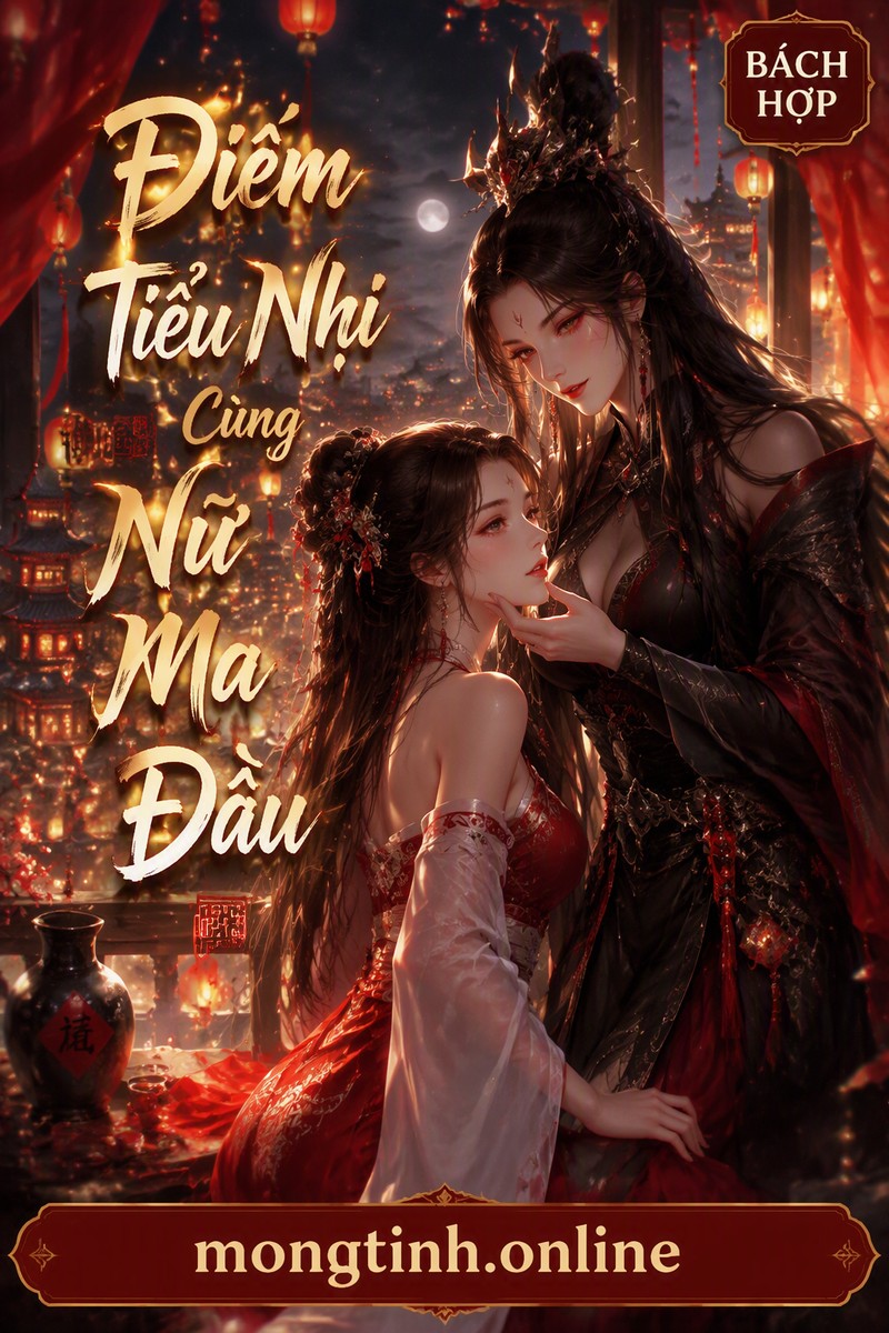 Điếm Tiểu Nhị Cùng Nữ Ma Đầu