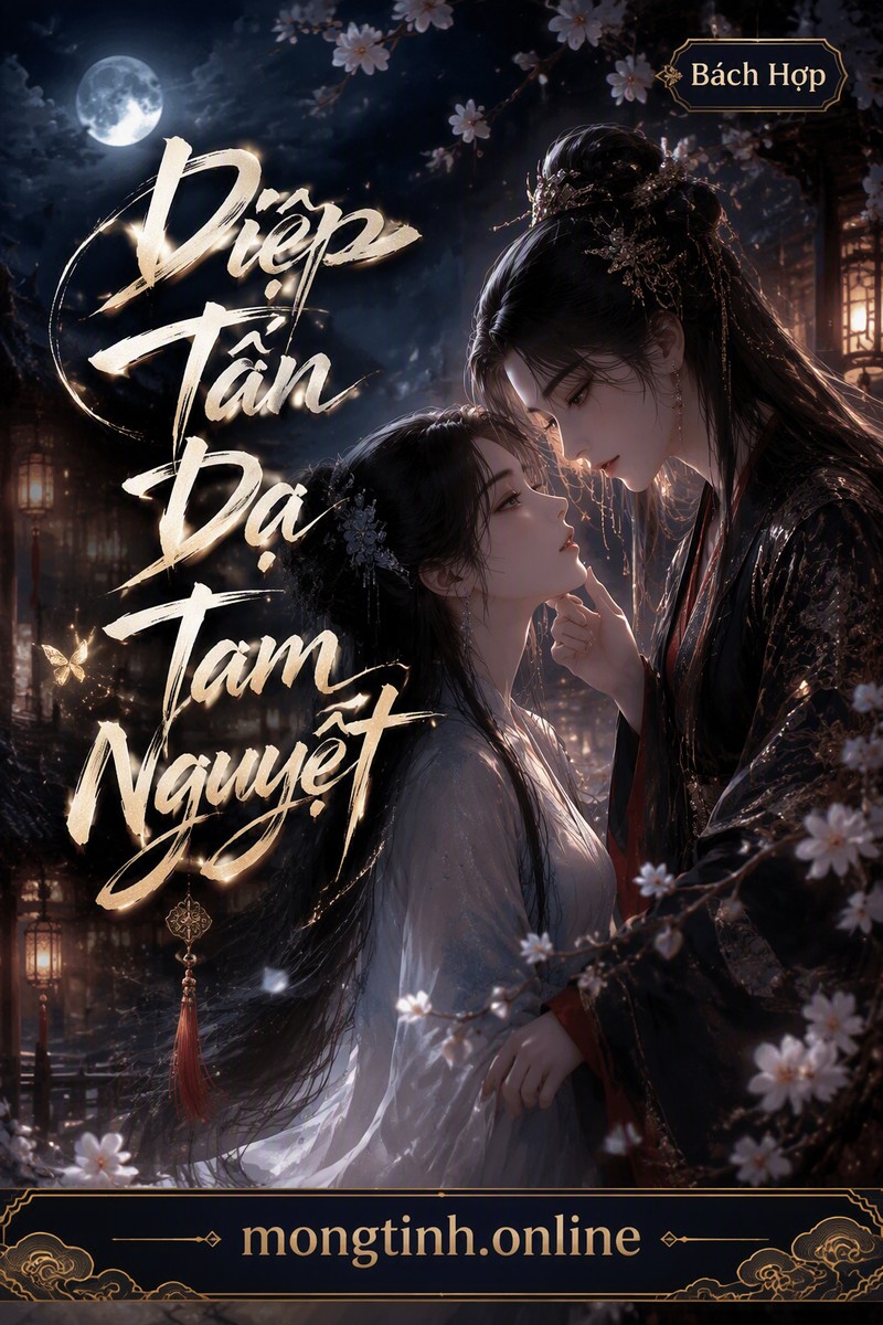 Diệp Tẫn Dạ Tam Nguyệt