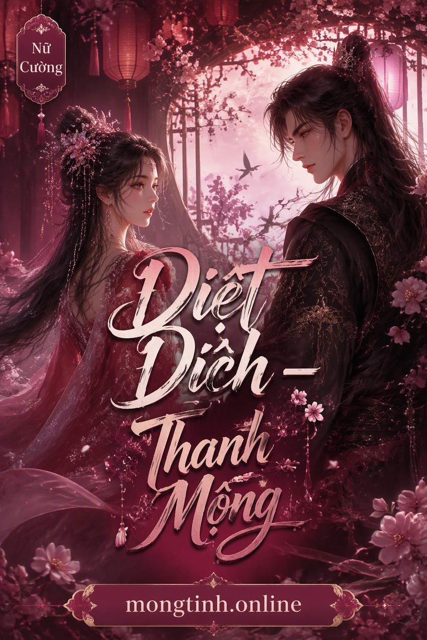 Diệt Đích - Thanh Mộng
