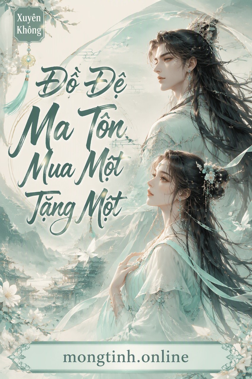 Đồ Đệ Ma Tôn Mua Một Tặng Một