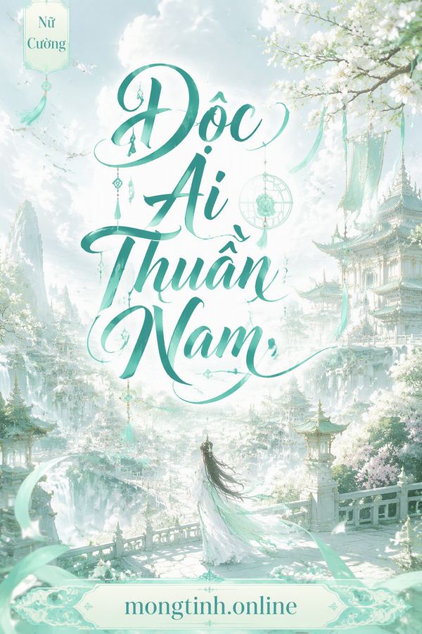 Độc Ái Thuần Nam