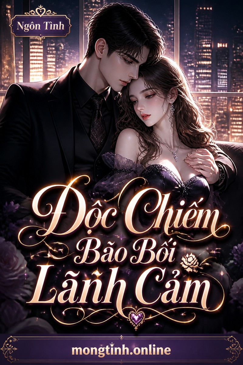 Độc Chiếm Bảo Bối Lãnh Cảm