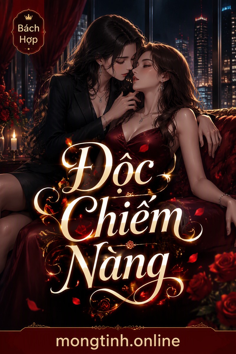 Độc Chiếm Nàng
