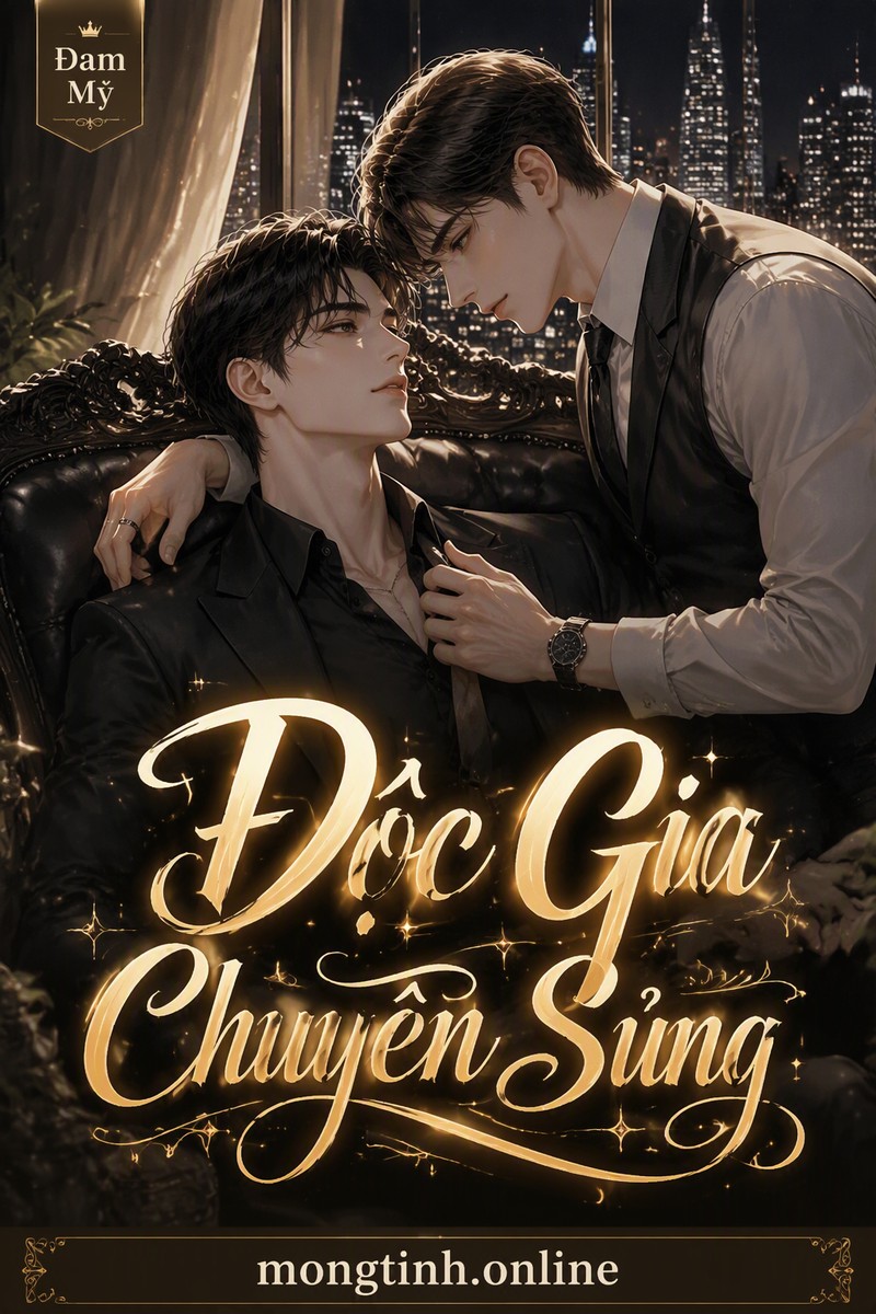 Độc Gia Chuyên Sủng