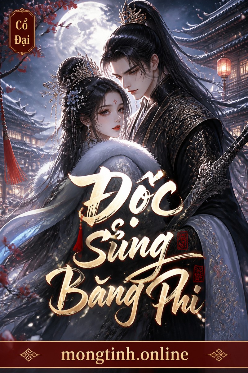 Độc Sủng Băng Phi