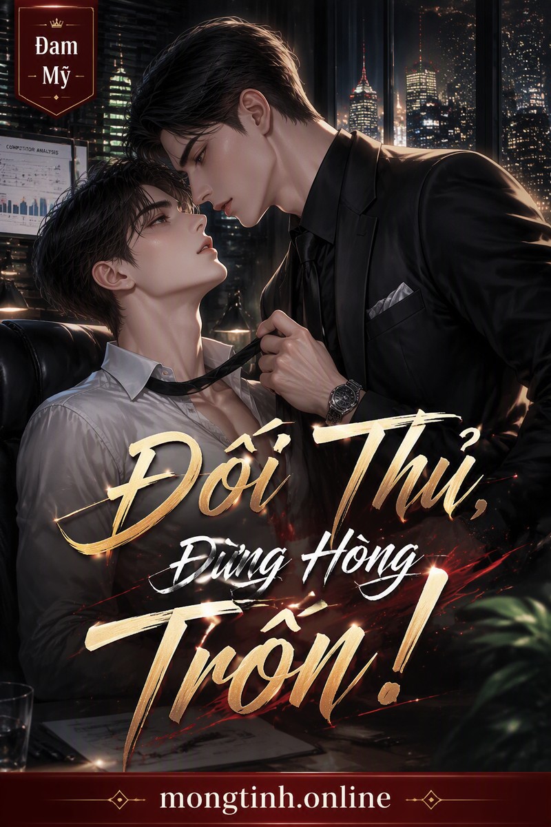 Đối Thủ, Đừng Hòng Trốn!