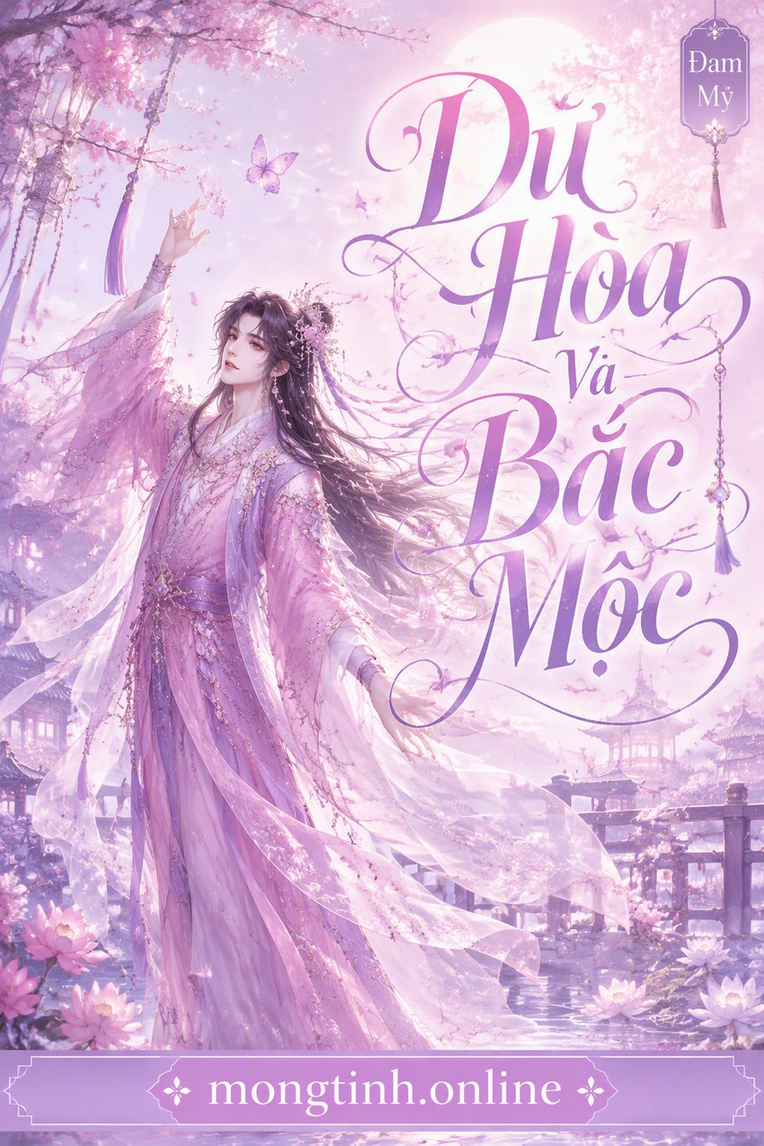 Dư Hòa Và Bắc Mộc