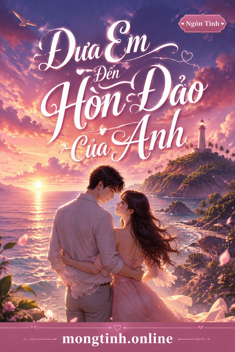 Đưa Em Đến Hòn Đảo Của Anh